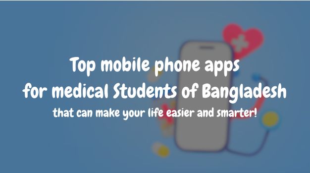 Best Apps, Softwares and Extensions for Medical Students in Bangladesh