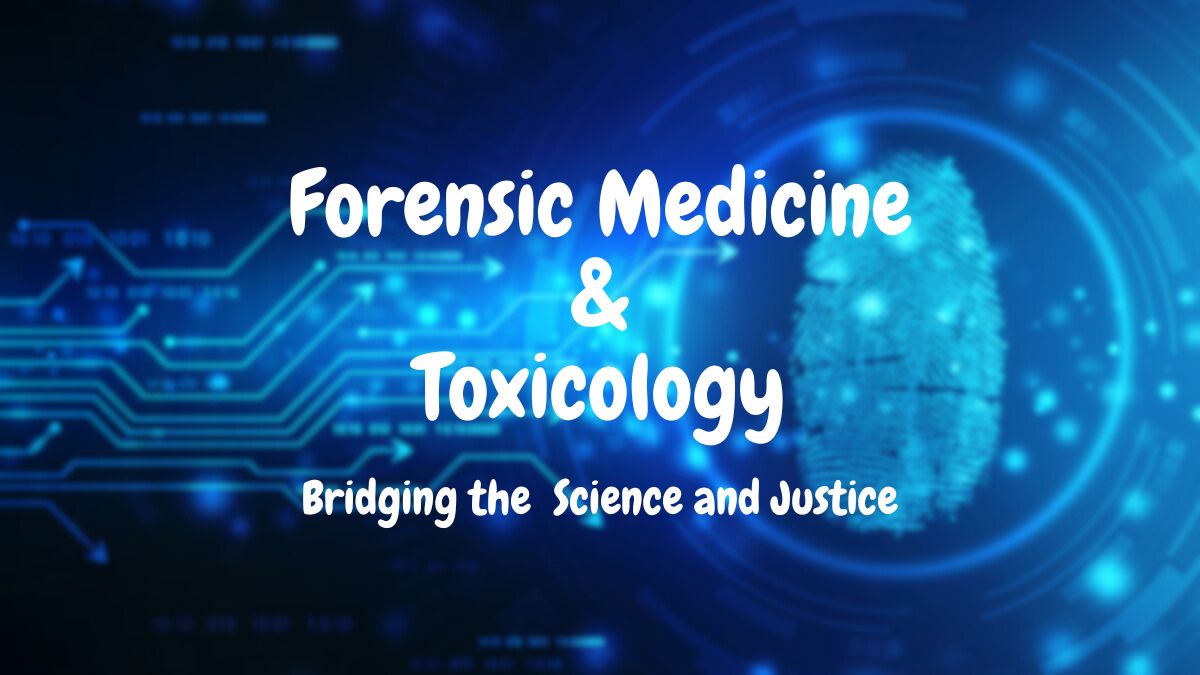 Forensic Medicine & Toxicology Guideline