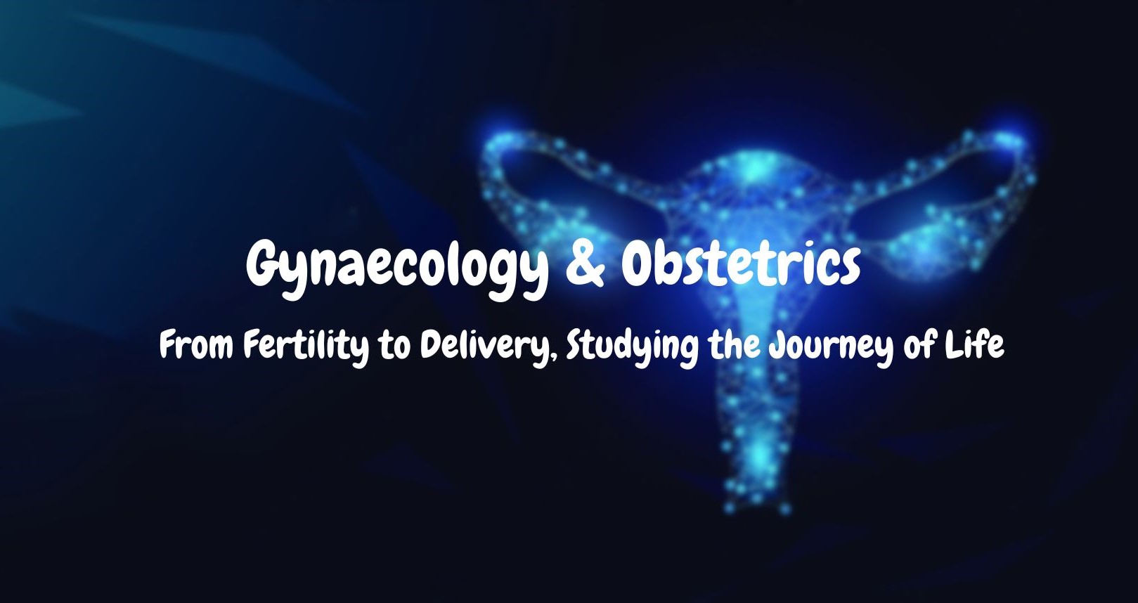 Gynaecology & Obstetrics